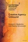 Beghetto Ronald A., Maciej Karwowski - Creative Agency Unbound
