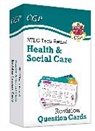 CGP Books, CGP Books - New BTEC Tech Award in Health & Social Care: Revision Question Cards