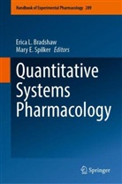 Erica L. Bradshaw, E Spilker, Erica L Bradshaw, Mary E. Spilker - Quantitative Systems Pharmacology