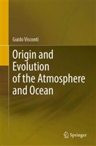 Guido Visconti - Origin and Evolution of the Atmosphere and Ocean