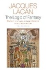 Jacques Lacan, Jacques Miller Lacan, Jacques-Alain Miller - Logic of Fantasy: