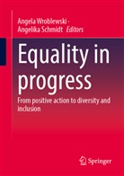 Schmidt, Angelika Schmidt, Angela Wroblewski - Equality in progress