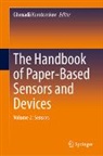 Ghenadii Korotcenkov - The Handbook of Paper-Based Sensors and Devices