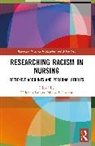 Helen Allan, Traynor Michael - Researching Racism in Nursing