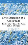 Bryan J. Henry - Civic Education at a Crossroads