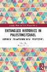 Dafna Hirsch - Entangled Histories in Palestine/Israel
