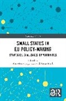 Anna-Lena Högenauer, Matúš Mišík - Small States in EU Policy-Making