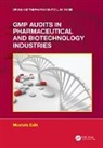 Mustafa Edik - GMP Audits in Pharmaceutical and Biotechnology Industries