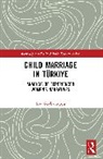 Esra Bayhantopçu - Child Marriage in Türkiye