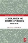 Silvia Gomes, Dixie Rocker - Gender, Prison and Reentry Experiences