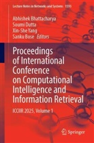 Abhishek Bhattacharya, Sanku Bose, Soumi Dutta, Xin-She Yang, Xin-She Yang et al - Proceedings of International Conference on Computational Intelligence and Information Retrieval