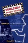 D. Schwarz, Daniel R Schwarz - Broadway Boogie Woogie