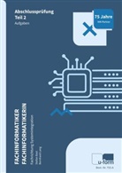 Stefan Bast, Bernhard Lang - Fachinformatiker Systemintegration