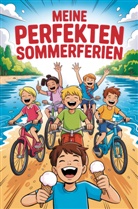 Nanja Holland - Meine perfekten Sommerferien