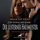 Millicent Light, Mitchell Monica, blue panther books - Die Schule der Sünde: Der lüsterner Hausmeister | Erotik Audio Story | Erotisches Hörbuch Audio-CD (Audio book)