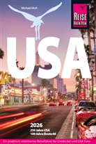 Hans-R. Grundmann, Hans-Rudolf Grundmann, Michael Moll, Isabel Synnatschke - Reise Know-How Reiseführer USA