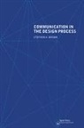 Stephen A Brown, Stephen A. Brown - Communication in the Design Process