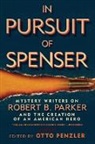 Ace Atkins, Lawrence Block, Otto Penzler, Otto Penzler - In Pursuit of Spenser