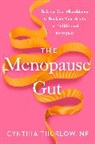 Cynthia Thurlow - The Menopause Gut