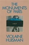 Violaine Huisman - The Monuments of Paris