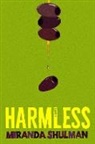 Miranda Shulman - Harmless