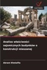 Akram Khelaifia - Analiza wlasciwosci sejsmicznych budynków o konstrukcji mieszanej