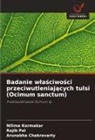 Arunabha Chakravarty, Nilima Karmakar, Rajib Pal - Badanie wlasciwosci przeciwutleniajacych tulsi (Ocimum sanctum)