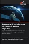 Norman Alexis Colindres Pinoth - Proposta di un sistema di comunicazione digitale