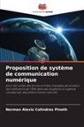 Norman Alexis Colindres Pinoth - Proposition de système de communication numérique