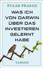 Pulak Prasad - Was ich von Darwin über das Investieren gelernt habe