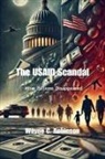 Wayne C. Robinson - The USAID Scandal