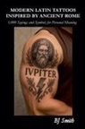 Brian Smith - Modern Latin Tattoos Inspired by Ancient Rome