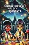 Jack Miller - The Science Seekers and DIY Projects