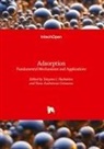 Yana Andreevna Gromova, Tatyana I. Shabatina - Adsorption - Fundamental Mechanisms and Applications