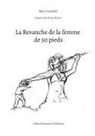Marc Gauchée - La Revanche de la femme de 50 pieds