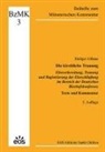 Rüdiger Althaus - Die kirchliche Trauung - Ehevorbereitung, Trauung und Registrierung der Eheschließung im Bereich der Deutschen Bischofskonferenz