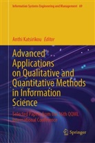 Anthi Katsirikou - Advanced Applications on Qualitative and Quantitative Methods in Information Science