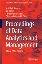 Sérgio Duarte Correia, Sérgio Duarte Correia et al, Zdzislaw Polkowski, Abhishek Swaroop, Bal Virdee - Proceedings of Data Analytics and Management