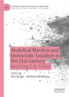 Ben Burgis, McManus, Matthew McManus - Analytical Marxism and Democratic Socialism in the 21st Century