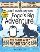Ashley Lee - 250 Sight Word Storybook, Pogo's Big Adventure (Level 1)