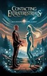 Dakota Frandsen - Contacting Extraterrestrials