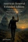 Jim Vincent - American Renewal