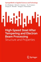 Victor E Gromov, Victor E. Gromov, Yu F et al Ivanov, Yu. F. Ivanov, Sergey V. Konovalov, Sergey A. Nevskii... - High-Speed Steel After Tempering and Electron Beam Processing