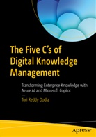 Vamsi Kethu, Tori Reddy Dodla - The Five C's of Digital Knowledge Management