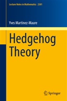 Yves Martinez-Maure - Hedgehog Theory