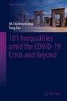Ali Cheshmehzangi, Tong Zou - 101 Inequalities amid the COVID-19 Crisis and Beyond