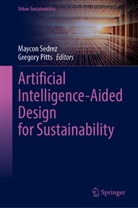 Pitts, Gregory Pitts, Maycon Sedrez - Artificial Intelligence-Aided Design for Sustainability