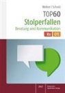Christian Schulz, Christiane Weber - TOP 60 Stolperfallen Beratung und Kommunikation