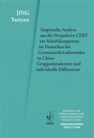 Yanyan Jing, Yuan Li - Empirische Analyse aus der Perspektive CDST zur Schriftkompetenz im Deutschen bei Germanistikstudierenden in China: Gruppentendenzen und individuelle Differenzen