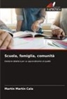 Martín Martín Cala - Scuola, famiglia, comunità